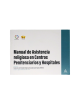 MANUAL DE ASISTENCIA RELIGIOSA EN CENTROS PENITENCIARIOS Y HOSPITALES 