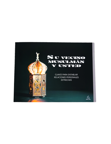 SU VECINO MUSULMÁN Y USTED