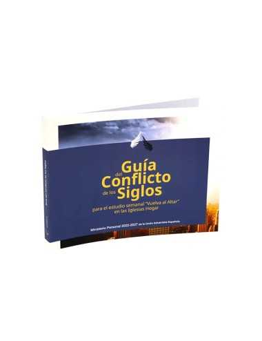 GUIA DEL CONFLICTO DE LOS SIGLOS - Para estudio semanal